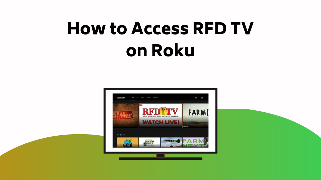 How To Access RFD TV On Roku