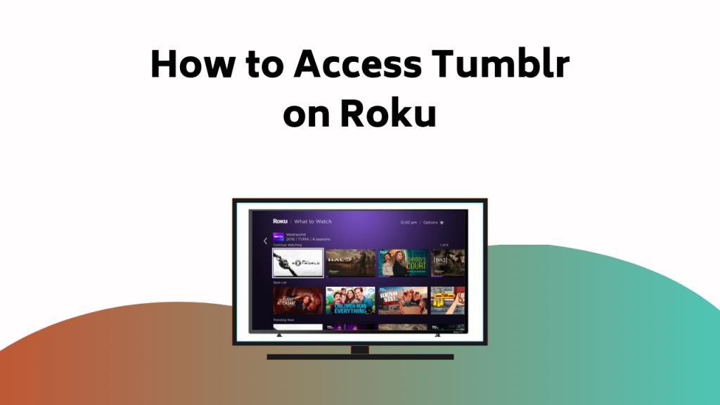 How To Access Tumblr On Roku 1024×576