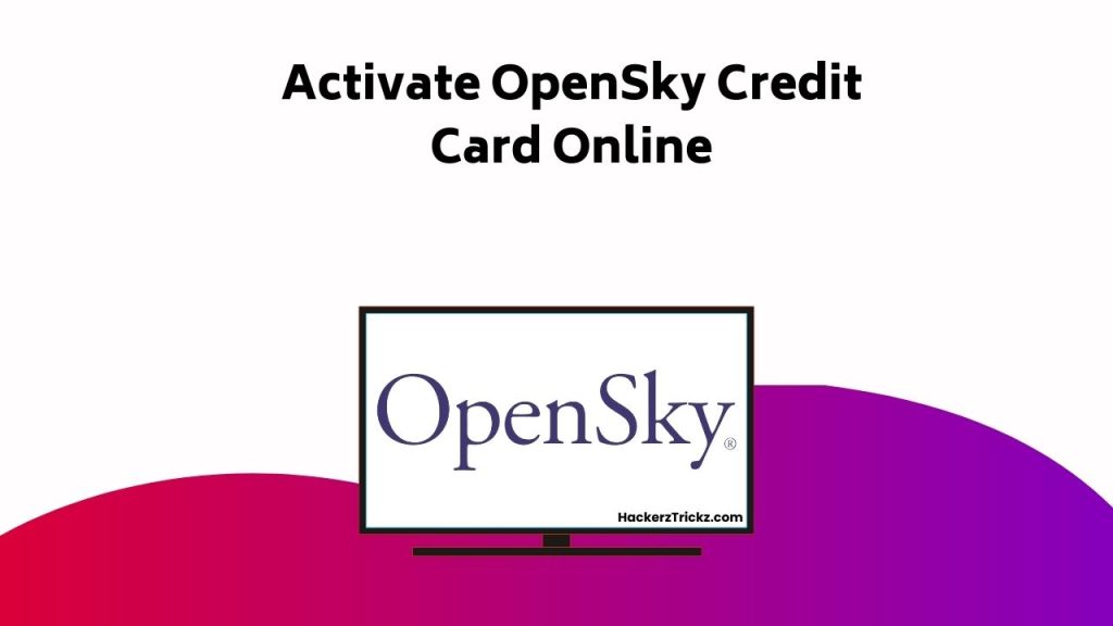 Activate Open Sky Credit Card Online