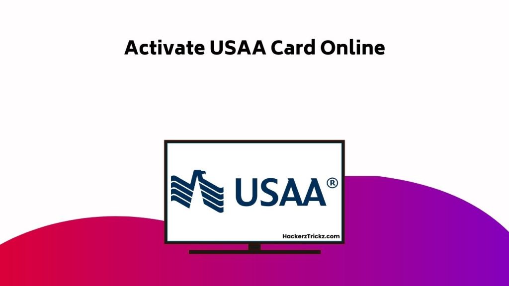 Activate USAA Card Online