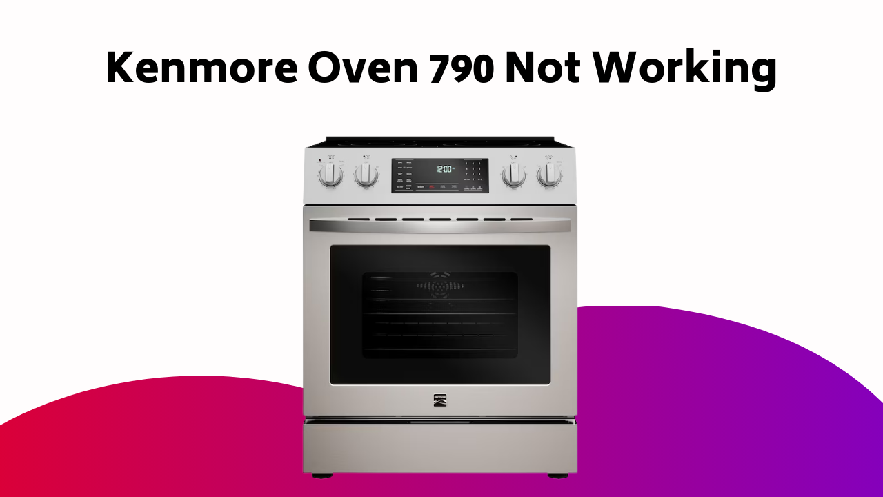 Kenmore Oven Not Working